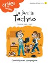 Cover image for La famille Techno